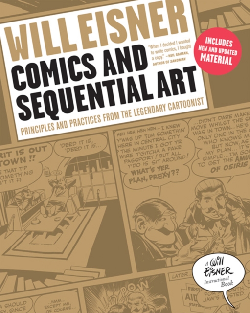 Comics and Sequential Art : Principles and Practices from the Legendary Cartoonist, EPUB eBook