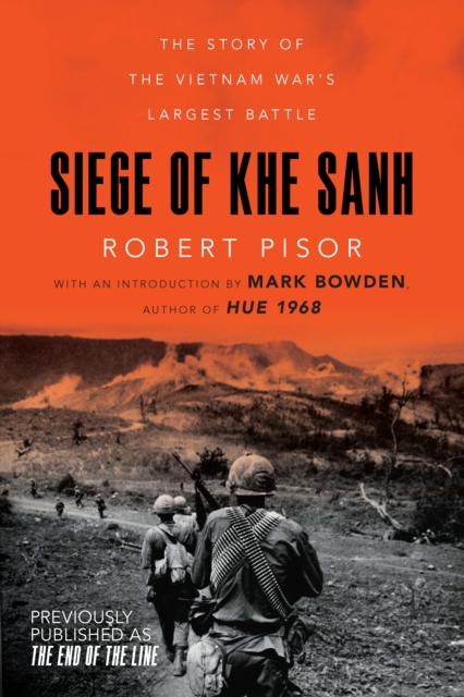 Siege of Khe Sanh : The Story of the Vietnam War's Largest Battle, EPUB eBook