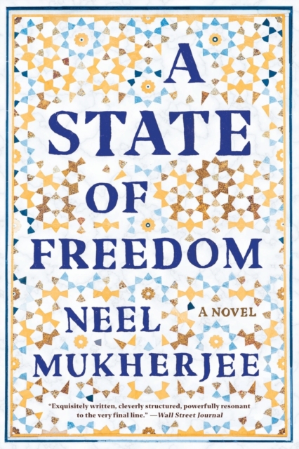 A State of Freedom : A Novel, Paperback / softback Book
