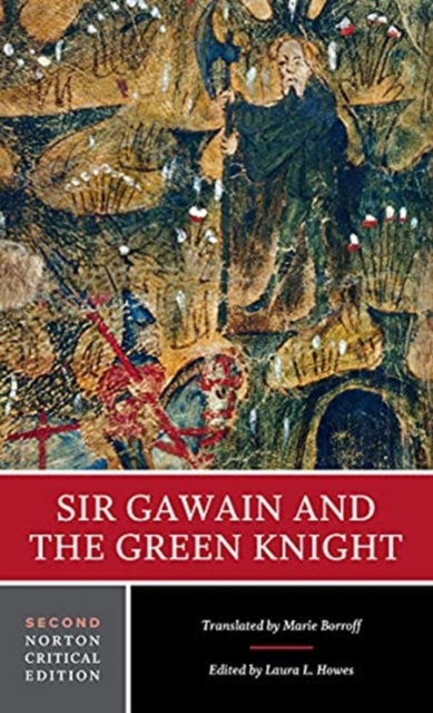 Sir Gawain and the Green Knight : A Norton Critical Edition, Paperback / softback Book