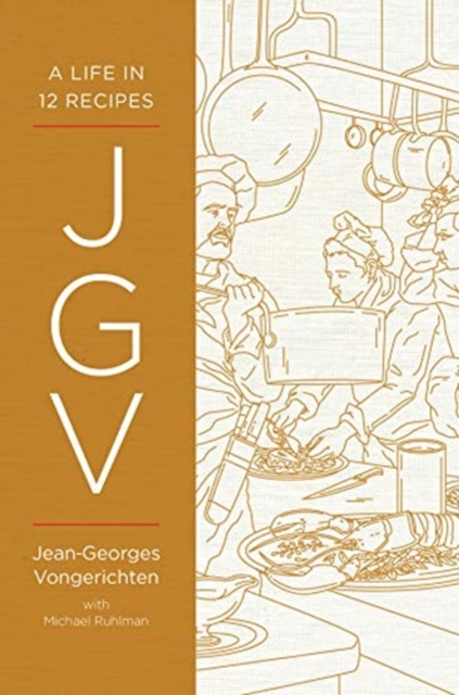 JGV : A Life in 12 Recipes, Hardback Book