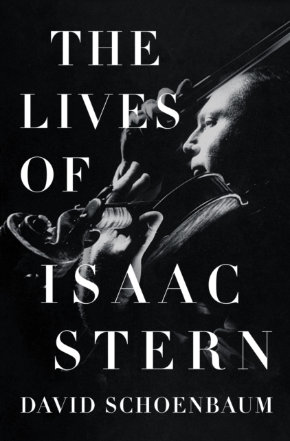 The Lives of Isaac Stern, EPUB eBook