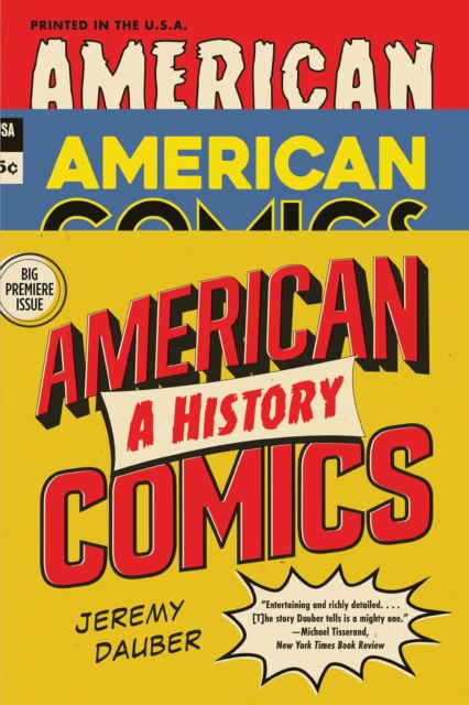American Comics : A History, EPUB eBook