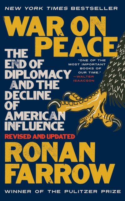 War on Peace : The End of Diplomacy and the Decline of American Influence, EPUB eBook
