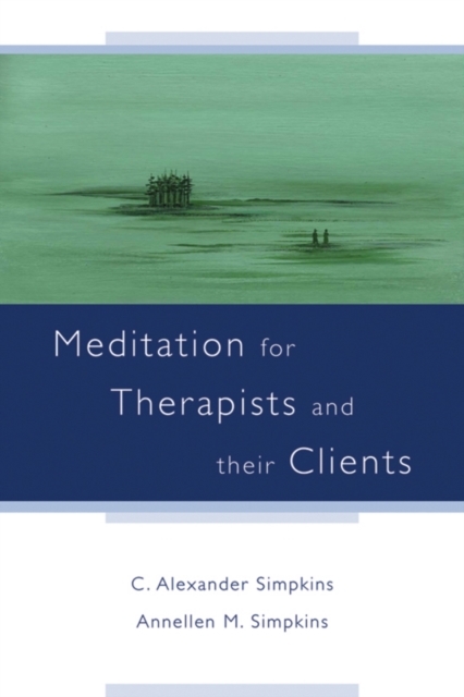 Meditation for Therapists and their Clients, Paperback / softback Book