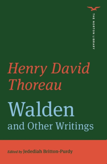Walden and Other Writings (The Norton Library), Paperback / softback Book