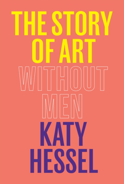 The Story of Art Without Men, EPUB eBook