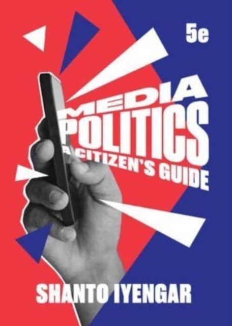 Media Politics, Paperback / softback Book