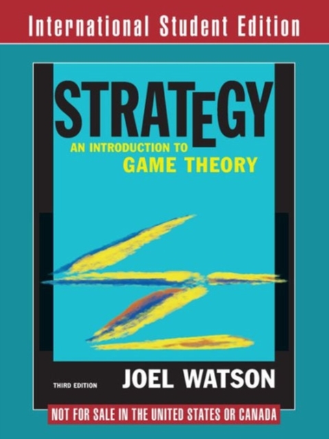 Strategy : An Introduction to Game Theory, Paperback / softback Book