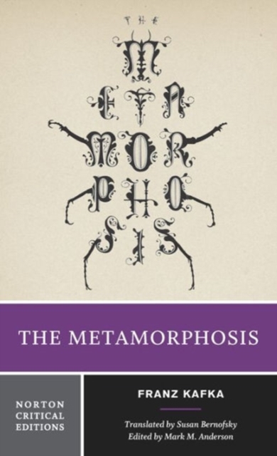 The Metamorphosis : A Norton Critical Edition, Paperback / softback Book