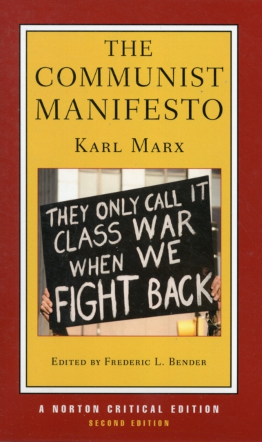 The Communist Manifesto : A Norton Critical Edition, Paperback / softback Book