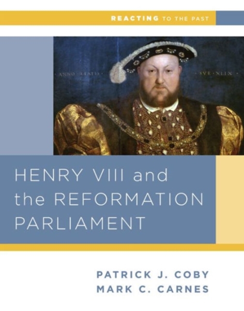 Henry VIII and the Reformation of Parliament, Paperback / softback Book