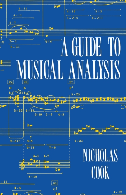 A Guide to Musical Analysis, Paperback Book