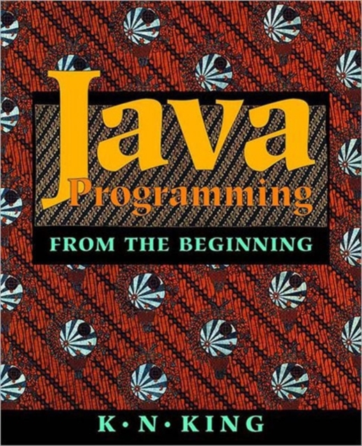 Java Programming : From the Beginning, Paperback / softback Book