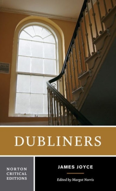 Dubliners : A Norton Critical Edition, Paperback / softback Book