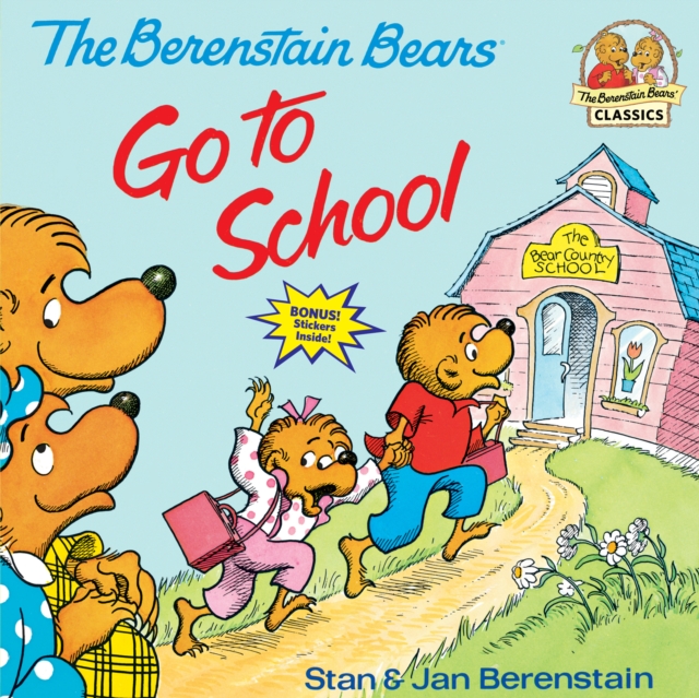 The Berenstain Bears Go to School, Paperback / softback Book