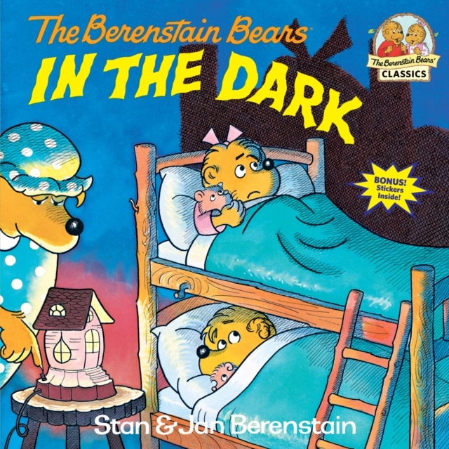 The Berenstain Bears in the Dark, Paperback / softback Book