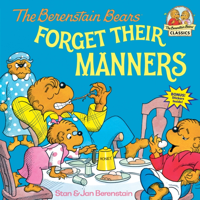 The Berenstain Bears Forget Their Manners, Paperback / softback Book