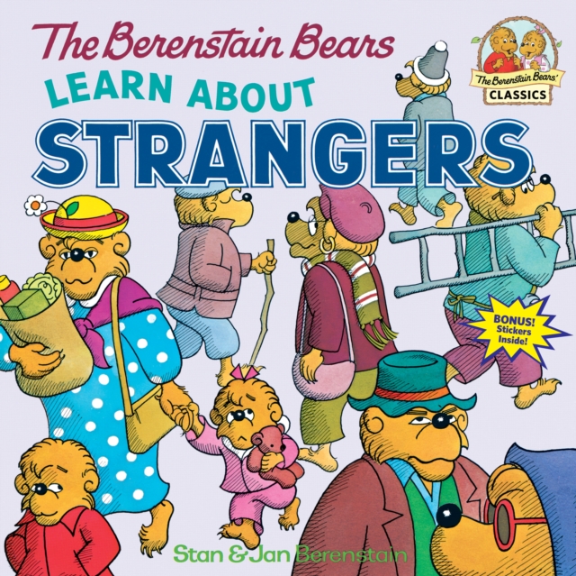 The Berenstain Bears Learn About Strangers, Paperback / softback Book