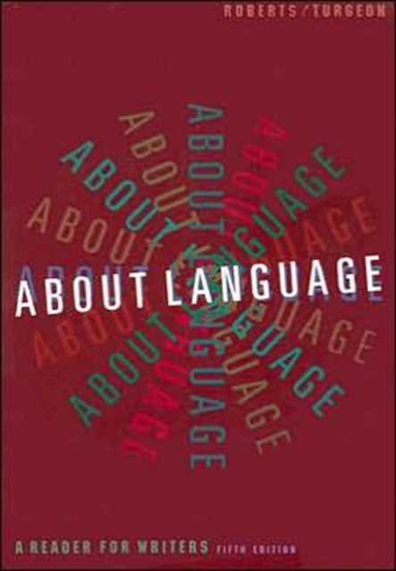 About Language : A Reader for Writers, Paperback / softback Book