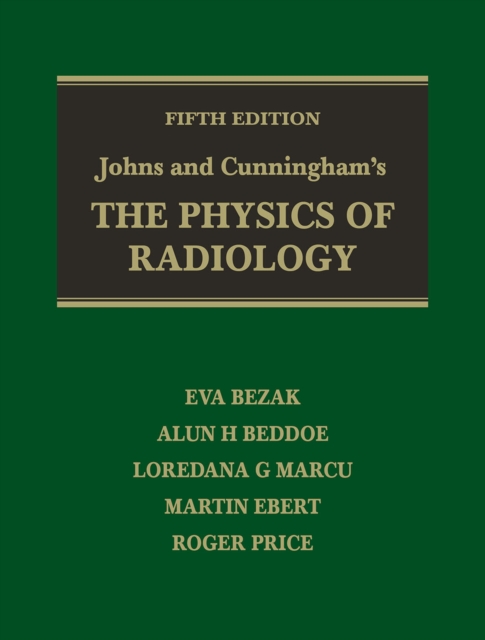 Johns and Cunningham's The Physics of Radiology, PDF eBook