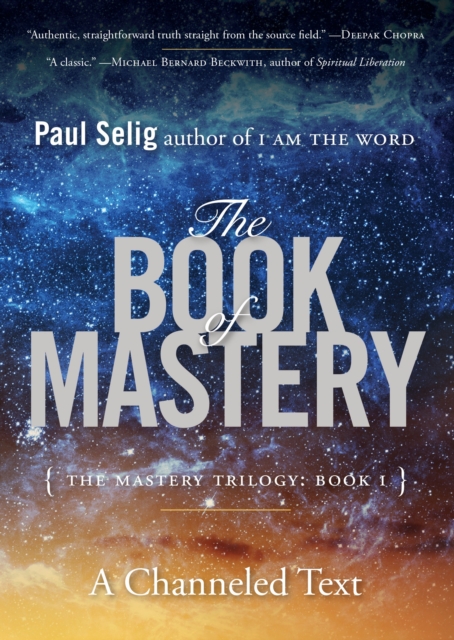 The Book of Mastery : The Master Trilogy: Book I, Paperback / softback Book