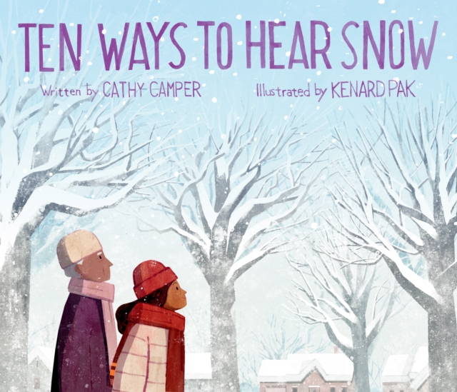 Ten Ways to Hear Snow, Hardback Book
