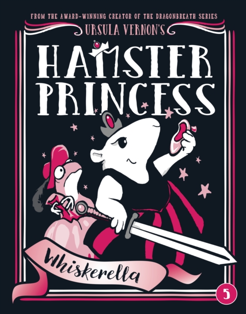 Hamster Princess: Whiskerella, Hardback Book