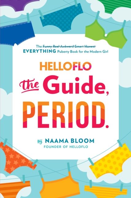 HelloFlo: The Guide, Period., EPUB eBook