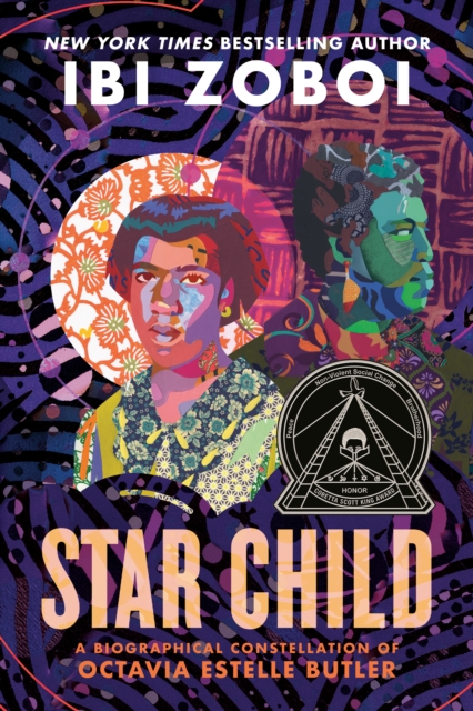 Star Child : A Biographical Constellation of Octavia Estelle Butler, Paperback / softback Book