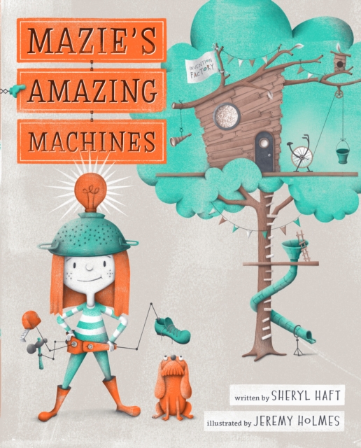 Mazie's Amazing Machines, Hardback Book
