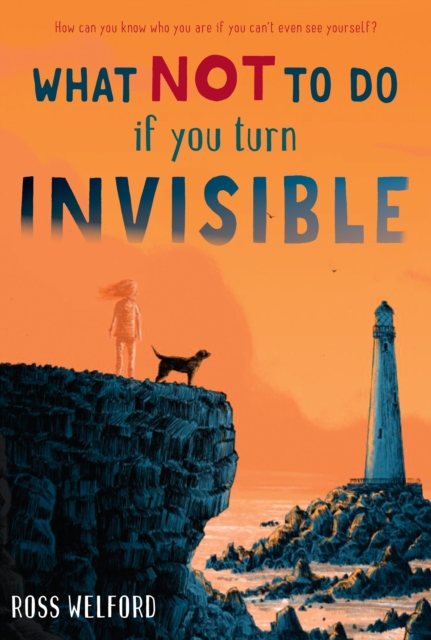 What Not to Do If You Turn Invisible, EPUB eBook