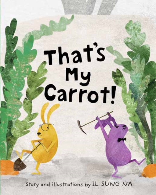That's My Carrot, Hardback Book