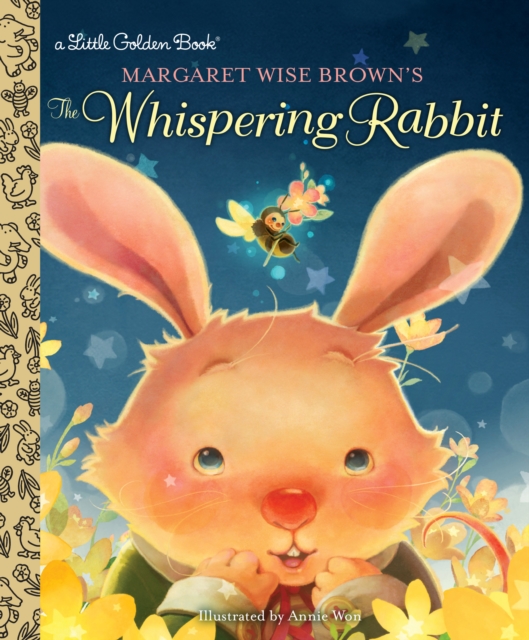 Margaret Wise Brown's The Whispering Rabbit, Hardback Book