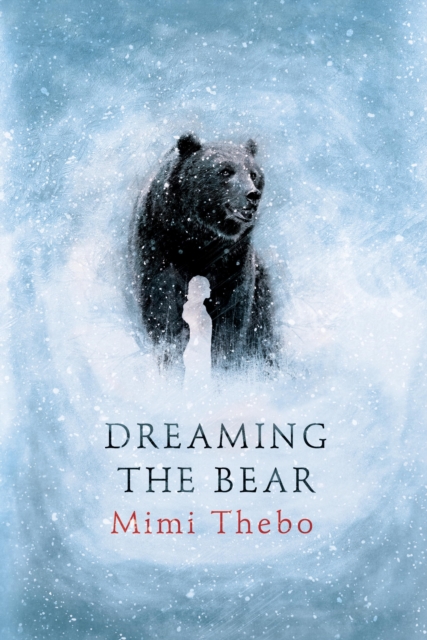 Dreaming the Bear, EPUB eBook