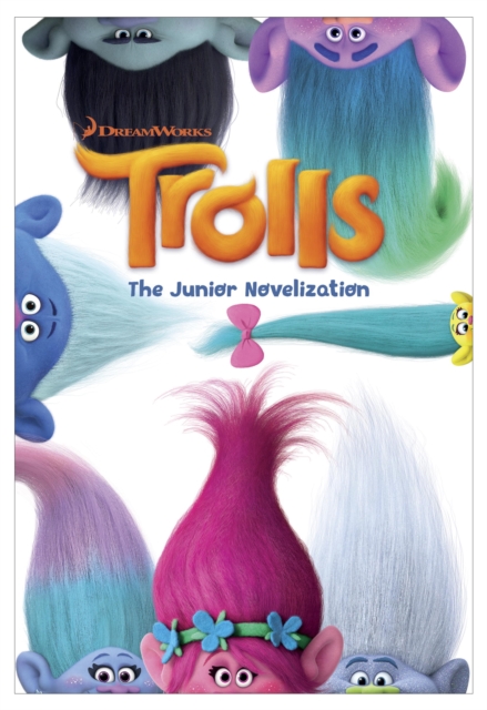 Trolls: The Junior Novelization (DreamWorks Trolls), EPUB eBook