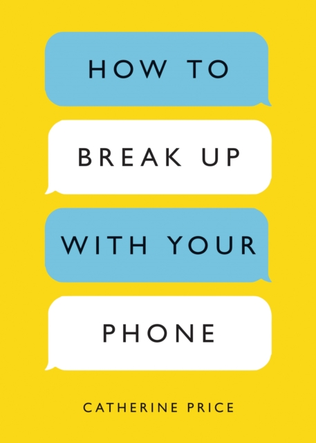 How to Break Up with Your Phone, EPUB eBook