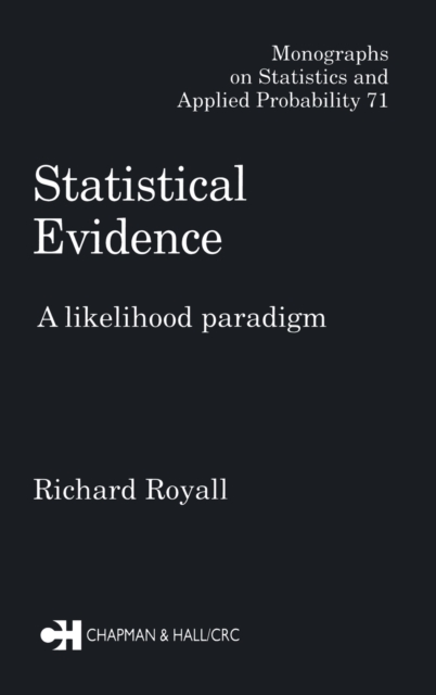 Statistical Evidence : A Likelihood Paradigm, Hardback Book