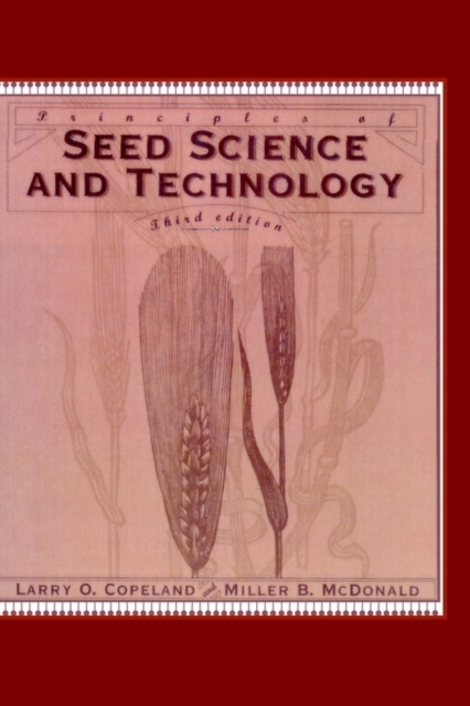 Principles of Seed Science and Technology, Hardback Book
