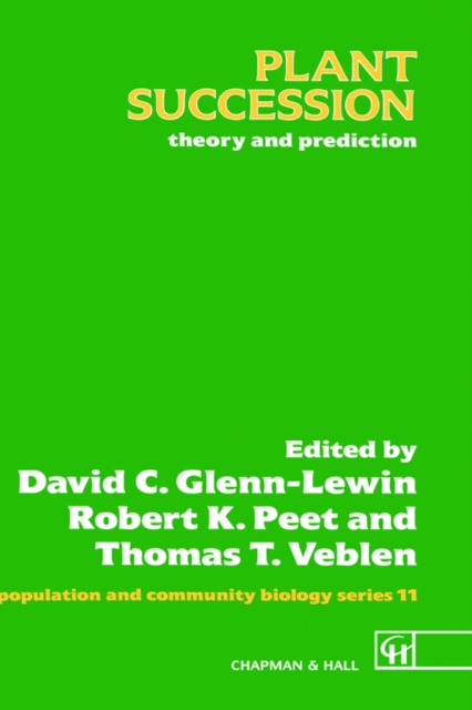 Plant Succession : Theory and Prediction, Hardback Book