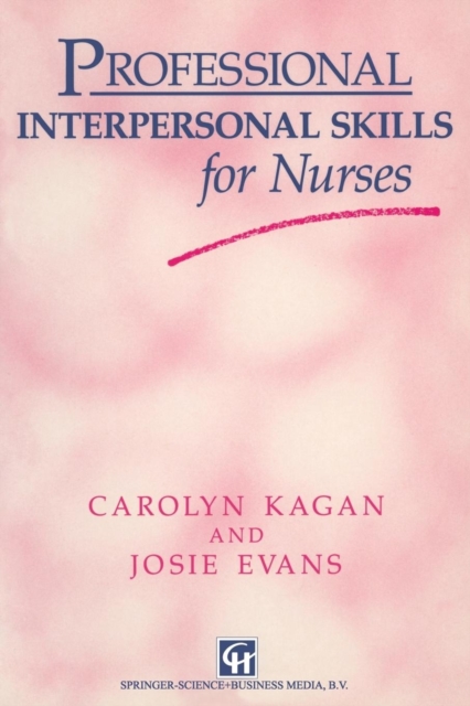 Professional Interpersonal Skills for Nurses, Paperback / softback Book