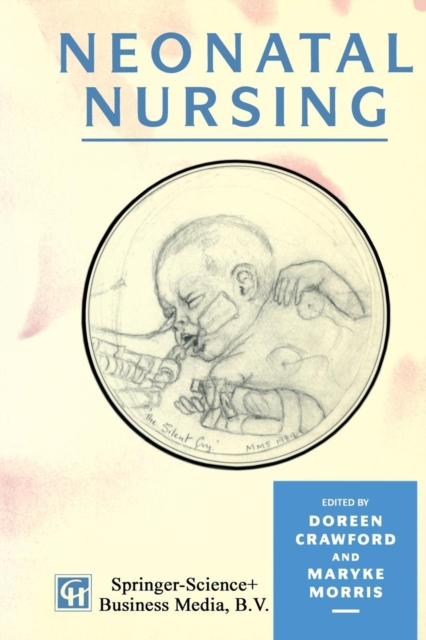 Neonatal Nursing, Paperback / softback Book