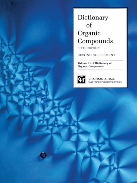 Dictionary Organic Compounds, Sixth Edition, Supplement 2, Hardback Book