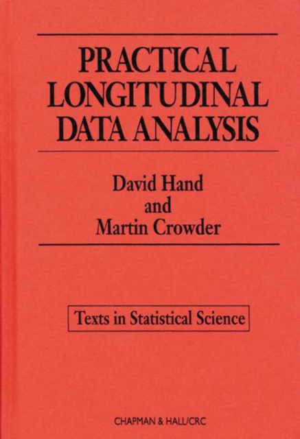 Practical Longitudinal Data Analysis, Hardback Book