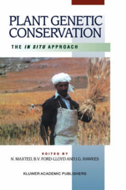 Plant Genetic Conservation : The in situ approach, Hardback Book