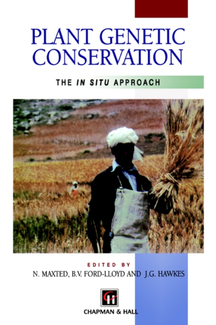 Plant Genetic Conservation : The in situ approach, Paperback / softback Book