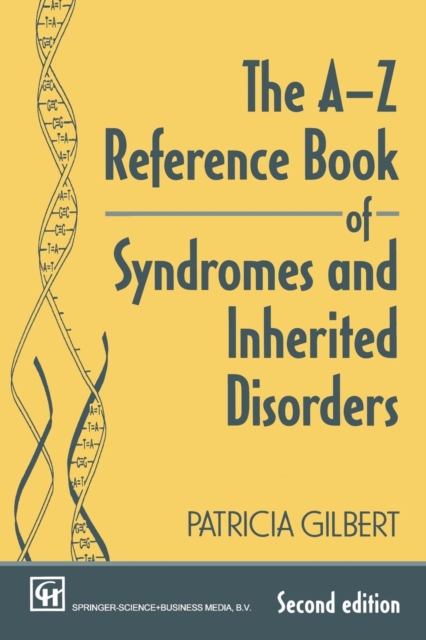 The A-Z Reference Book of Syndromes and Inherited Disorders, Paperback / softback Book