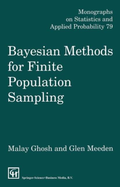 Bayesian Methods for Finite Population Sampling, Hardback Book