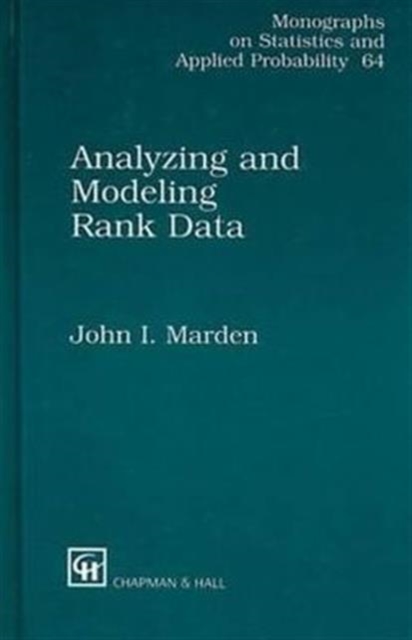 Analyzing and Modeling Rank Data, Hardback Book