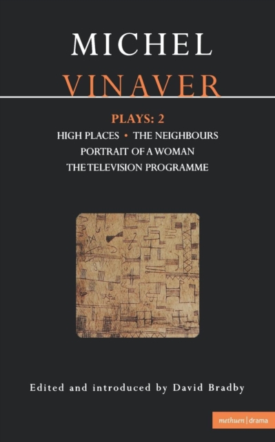 Vinaver Plays: 2 : High Places; The Neighbours; Portrait of a Woman; The Television Programme, Paperback / softback Book